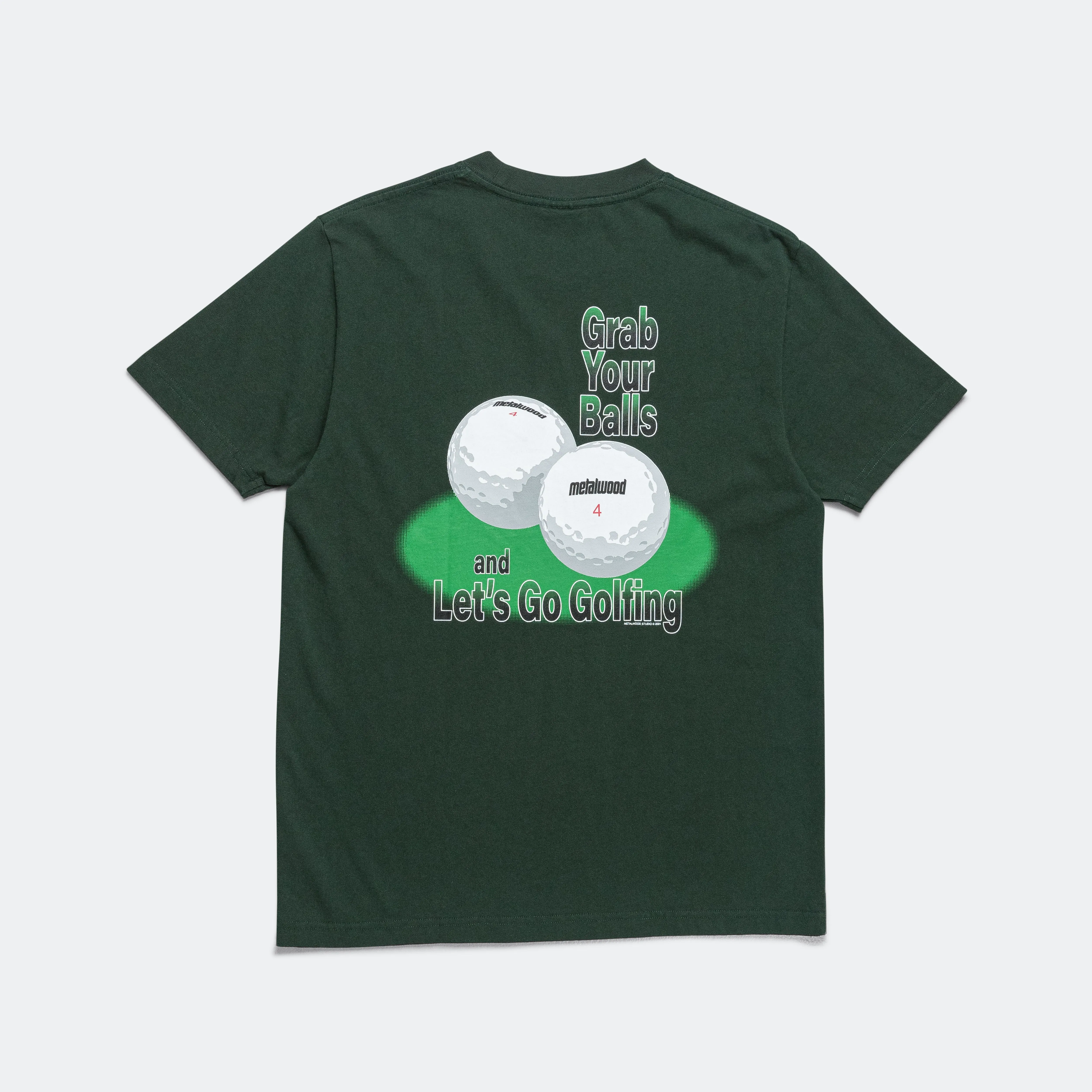 Grab Your Balls T-Shirt - Spruce